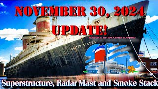 SS United States Conservancy November 30 2024 UPDATE [upl. by Doowle]