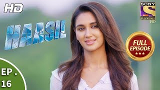 Haasil  हासिल  Ep 16  Full Episode  20th November 2017 [upl. by Persian]