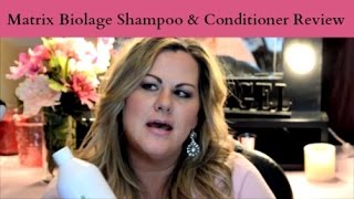 Matrix Biolage Shampoo amp Conditioner Review [upl. by Eitirahc]