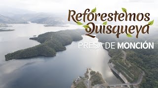 Reforestemos Quisqueya Presa de Monción [upl. by Nivlad]