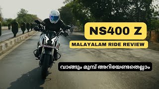 PULSAR NS400Z RIDE REVIEW IN MALAYALAM  KOCHIMACHAN  0100 TIME [upl. by Mcquoid]