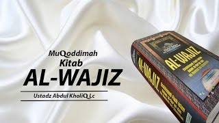 Kajian Kitab AlWajiz  Kitab Thaharah  Muqadimah Kitab AlWajiz  Ustadz Safarudin Lc  Eps 01054 [upl. by Emoraj]