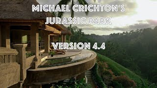 Michael Crichtons Jurassic Park  Version 44 [upl. by Survance]