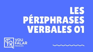 Les périphrases verbales APRENDER FRANCÊS [upl. by Ahsinauq]