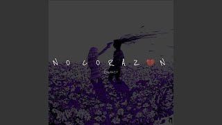 No Corazon [upl. by Jerroll]