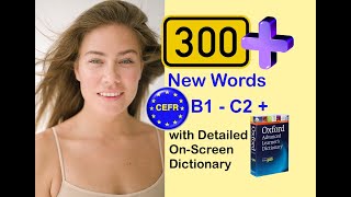 1 Hour Intense Vocabulary Workout 300 Words CEFR B1  C2 Levels with OnScreen Dictionary [upl. by Christoph395]