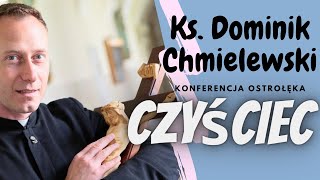 KsDominik Chmielewski Rekolekcje  Ostrołęka  KONFERENCJA [upl. by Goda]