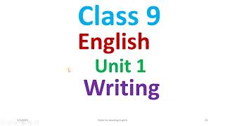 Class 9 English unit 1writinggrade 9 English unit writingEnglish guide class 9 [upl. by Eeltrebor]