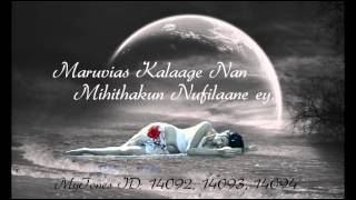 Maruvias Kalaage Nan Mihithakun Nufilaaney [upl. by Utham]