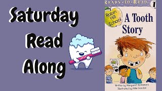 A Tooth Story  Read Aloud [upl. by Alig986]