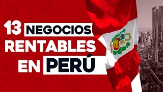 ✅ 13 Ideas de Negocios Rentables en Perú con Poco Dinero 🤑 [upl. by Yodlem]