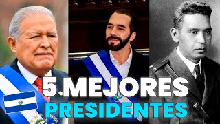 5 MEJORES PRESIDENTES DE EL SALVADOR 🇸🇻 [upl. by Allimak]