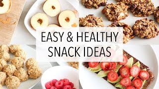 EASY HEALTHY SNACK IDEAS [upl. by Johiah997]