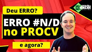 ERRO ND no PROCV o que fazer [upl. by Mcferren]