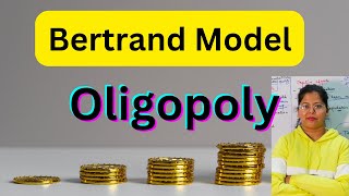 Bertrand Model of Oligopoly  NonCollusive Oligopoly  Market Structure Deepti Mahajan [upl. by Narmi647]