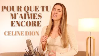 POUR QUE TU MAIMES ENCORE  CELINE DION  SARAH COVER [upl. by Derwin]