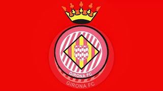 FC Girona Goal Song 2122 [upl. by Demah]