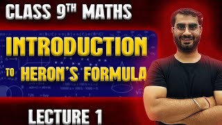 Class9th Maths Introduction To Heron’s Formula  Maths Strictly Acc To New Syllabus  202425 [upl. by Yrtnej]