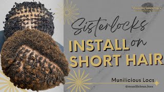 Best Sisterlocks Install on Short Hair [upl. by Trilly]