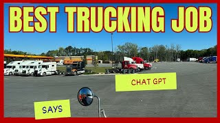 What is the Best Truck Driving Job  According to Custom Chat GPT for for New and Experienced [upl. by Crean191]