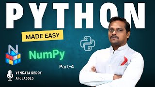 Python NumPy  Video 3  Part 4  Python Made Easy [upl. by Zigrang]