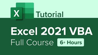 Excel 2021 VBA Full Course Tutorial 6 Hours [upl. by Asilla]