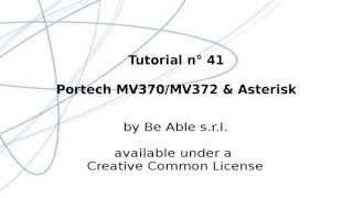 Tutorial 41 Portech MV370MV372 amp Asterisk [upl. by Ativet327]