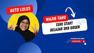 WAJIB TAHU  CURI START BELAJAR SKB DOSEN  CPNS DOSEN BIMBEL SKB DOSEN [upl. by Astrahan]