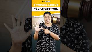 5 Things To Know About A Caveat Petition ytshorts [upl. by Eecal]