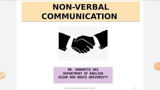 NonVerbal Communication II Dr Nabamita Das [upl. by Ilak]