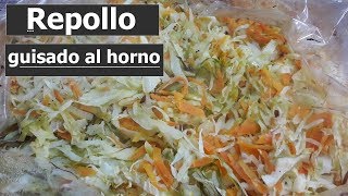 Repollo Guisado al horno Receta muy fácil y práctica [upl. by Rothenberg21]