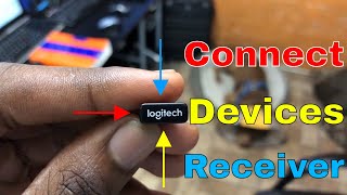 How to Connect LogiTech Mouse amp Keyboard To Unifying Receiver  LogiTech  Get Fixed [upl. by Tenay]