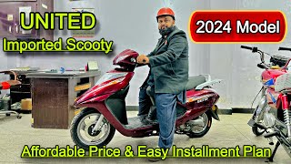 United Imported Petrol Scooty 2024 Model  Complete Review amp Price in Pakistan [upl. by Ruperta210]