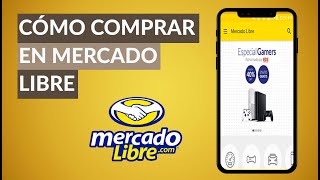 Cómo Comprar en Mercadolibre  Explicación Completa [upl. by Hanafee]