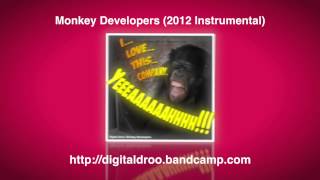 Monkey Developers 2012 Instrumental [upl. by Eveivaneg]