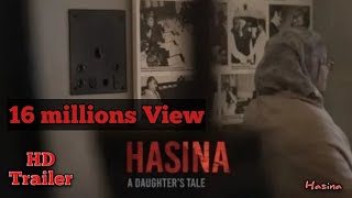 Hasina A Daughters Tale  Full movie Preview  Upcoming [upl. by Enitsrik]