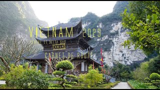 VIETNAM carnet de route voyage 2023 [upl. by Bolan]