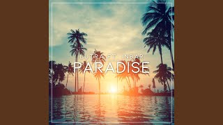 Paradise [upl. by Aetnahc]