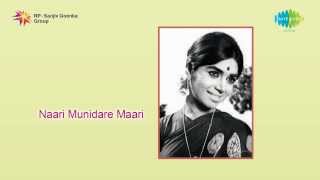 Naari Munidare Maari  Nammurnaag Naanobne Jaana song [upl. by Gusty]