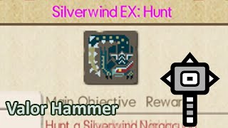 Silverwind EX vs Valor Hammer  MHGU [upl. by Marve]