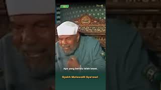 Syekh Mutawalli Syarawi  Perhiasan Dunia [upl. by Schoenfelder483]