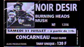 1993  Noir Désir Tostaky Live Concarneau [upl. by Hoeve]