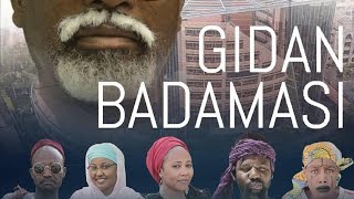 GIDAN BADAMASI Episode 3 Latest Hausa Series 2019 [upl. by Adnak]