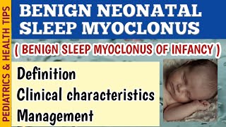 Benign Neonatal Sleep Myoclonus BNSM Symptoms Diagnosis and Treatment [upl. by Zelig]