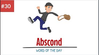 Abscond Meaning with sentence examples  Daily use English vocabulary  EngliMation [upl. by Maison]