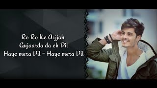 Gurnazar Chattha  Haye Mera Dil LYRICS  Gurnazar Medley  Groovester [upl. by Amalea]