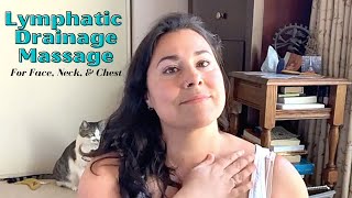 Lymphatic Drainage Massage  Neck Face and Chest [upl. by Eibbed]