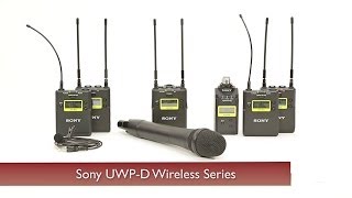 Sony UWPD Wireless Systems [upl. by Ezalb147]