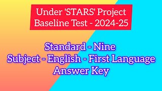 Baseline Test  202425 Standard  Nine Subject  English  First Language Answer Key [upl. by Roxanne]