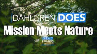 Dahlgren Does  Mission Meets Nature [upl. by Erastus]